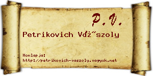 Petrikovich Vászoly névjegykártya